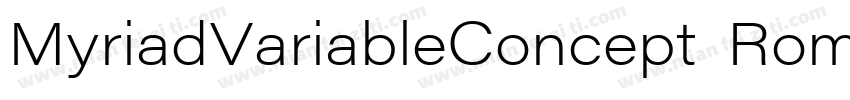 MyriadVariableConcept Roma字体转换
